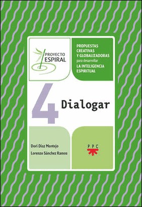 4 DIALOGAR. PROYECTO ESPIRAL de María Adoración Díaz Montejo