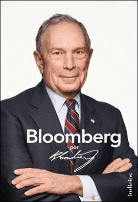 BLOOMBERG POR BLOOMBERG de Michael R. Bloomberg