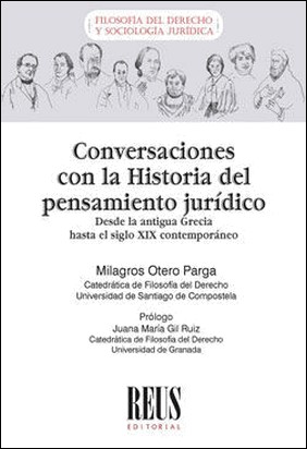 CONVERSACIONES CON LA HISTORIA DEL PENSAMIENTO JUR de Milagros Otero Parga