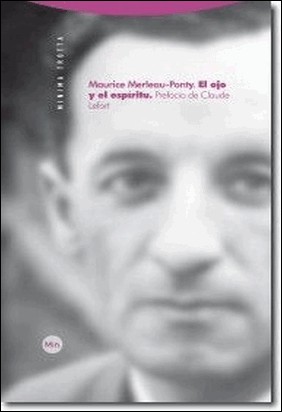 EL OJO Y EL ESPÍRITU de Maurice Merleau-Ponty