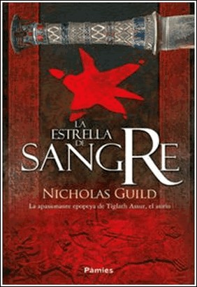 LA ESTRELLA DE SANGRE de Nicholas Guild