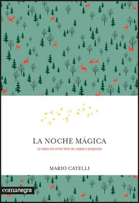 LA NOCHE MÁGICA de Mario Catelli