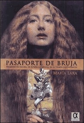 PASAPORTE DE BRUJA de Maria Lara