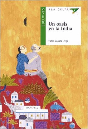 UN OASIS EN LA INDIA de Pablo Zapata Lerga