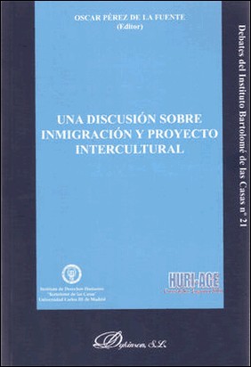 UNA DISCUSIÓN SOBRE INMIGRACIÓN Y PROYECTO INTERCULTURAL de Óscar Pérez De La Fuente