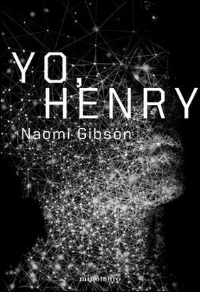 YO HENRY de Naomi Gibson